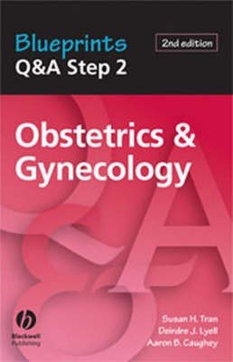 Blueprints Q&A Step 2 Obstetrics & Gynecology