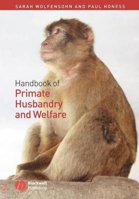 Handbook of Primate Care and Management
