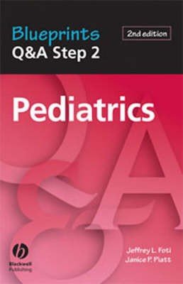 Blueprints Q&A Step 2 Pediatrics