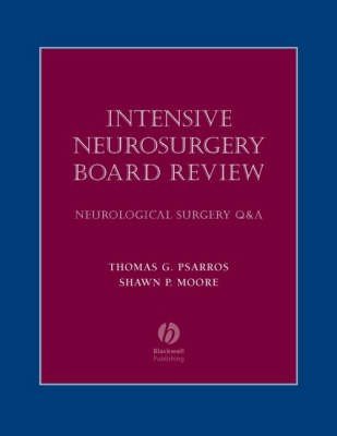 Intensive Neurosurgery Board Review