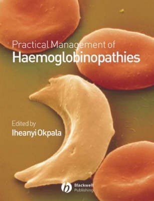 Practical Manual of Haemoglobinopathies