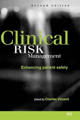 Clinical Risk Management