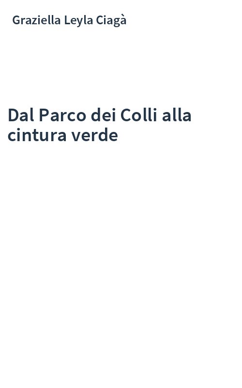 Dal Parco dei Colli alla cintura verde