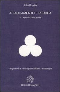 Attaccamento e perdita