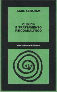 Clinica e trattamento psicoanalitico