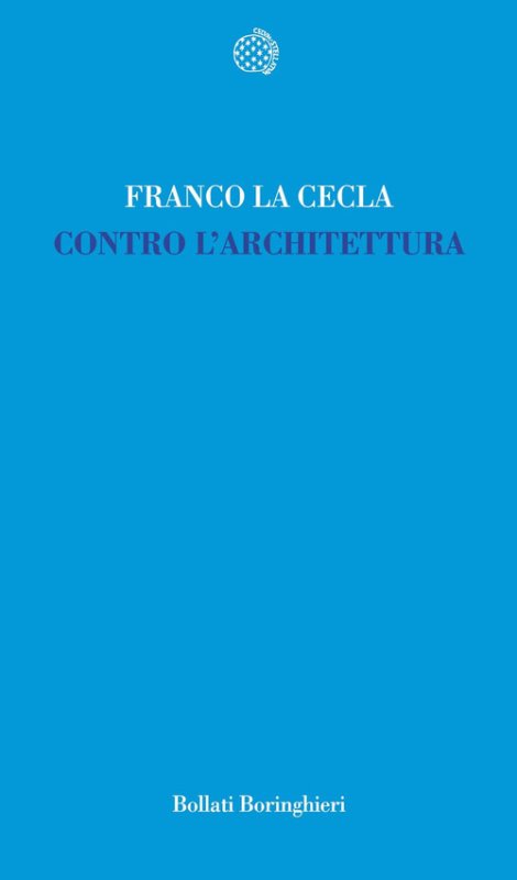 Contro l'architettura