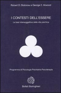 I contesti dell'essere. Le basi intersoggettive della vita psichica