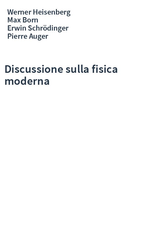 Discussione sulla fisica moderna