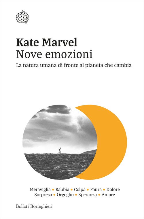 Nove emozioni. La natura umana di fronte al pianeta che cambia
