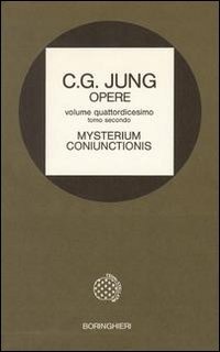 Opere Vol. 14/2. Mysterium coniunctionis
