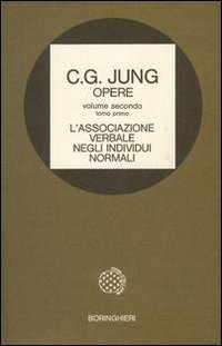 Opere Vol. 2/1. L'associazione verbale negli individui normali