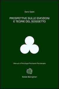 Prospettive sulle emozioni e teorie del soggetto