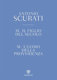 M. Il figlio del secolo-M. L'uomo della provvidenza. Cofanetto