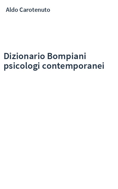 Dizionario Bompiani psicologi contemporanei