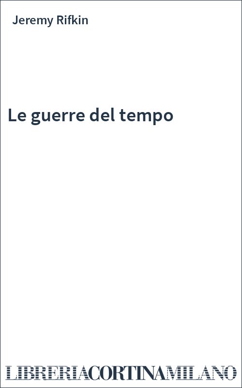 Le guerre del tempo