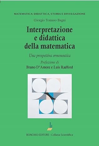 Interpretazione e didattica della matematica. Una prospettiva ermeneutica