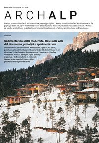 ArchAlp. Rivista internazionale di architettura e paesaggio alpino. Ediz. italiana e inglese