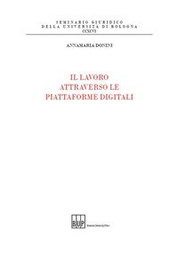 Il lavoro attraverso le piattaforme digitali