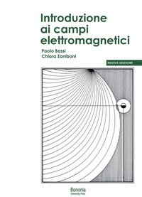 Introduzione ai campi elettromagnetici