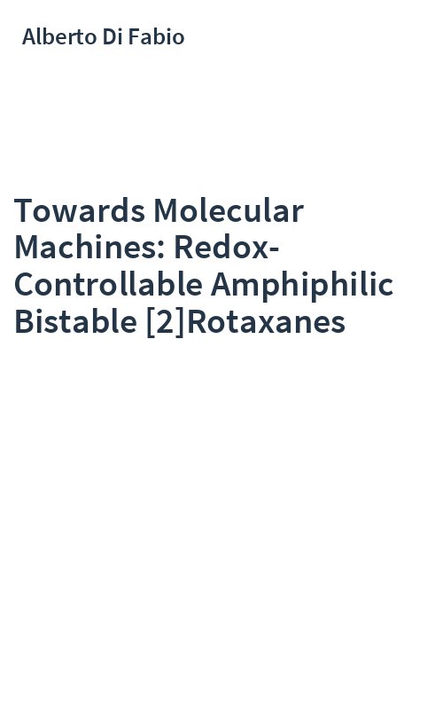 Towards Molecular Machines: Redox-Controllable Amphiphilic Bistable [2]Rotaxanes