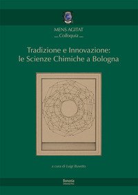 Tradizione e innovazione: le scienze chimiche a Bologna