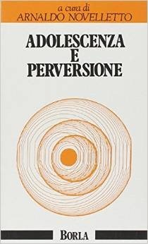 Adolescenza e perversione