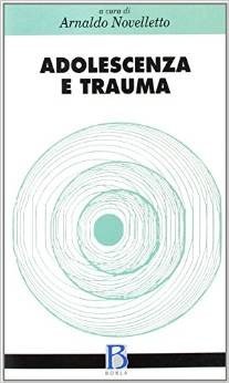 Adolescenza e trauma