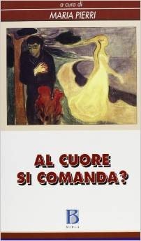 Al cuore si comanda? La coppia necessaria, identità e sessualità