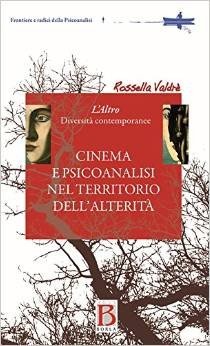 Cinema e psicoanalisi nel territorio dell'alterità