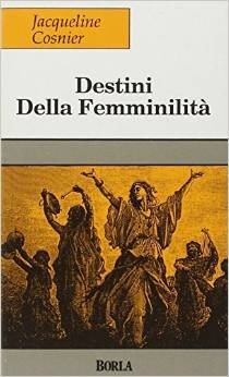 Destini della femminilità