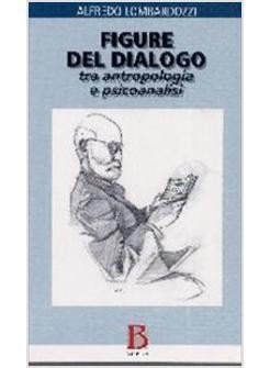 Figure del dialogo. Tra antropologia e psicoanalisi