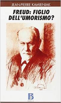 Freud: figlio dell'umorismo?