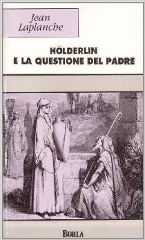 Hölderlin e la questione del padre