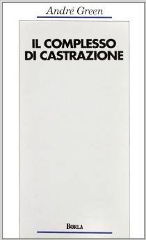 Il complesso di castrazione