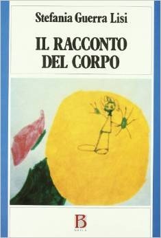 Il racconto del corpo. Educazione sessuale e psicomotricità