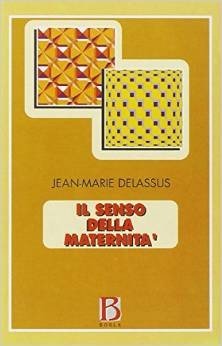 Il senso della maternità