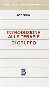 Introduzione alle terapie di gruppo. Teorie, tecniche e programmi