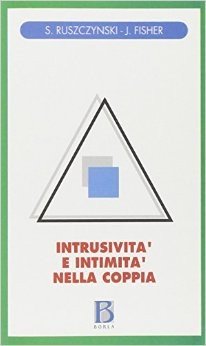 Intrusività e intimità nella coppia