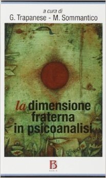 La dimensione fraterna in psicoanalisi