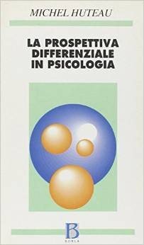 La prospettiva differenziale in psicologia