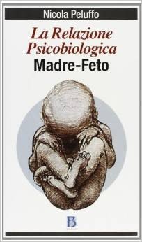 La relazione psicobiologica madre-feto