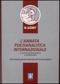L'annata psicoanalitica internazionale 3/2007