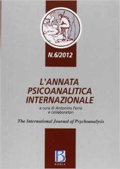 L'annata psicoanalitica internazionale 6/2012