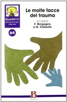 Le molte facce del trauma