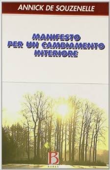 Manifesto per un cambiamento interiore