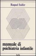 Manuale di psichiatria infantile