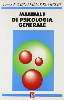 Manuale di psicologia generale