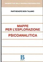 Mappe per l'esplorazione psicoanalitica