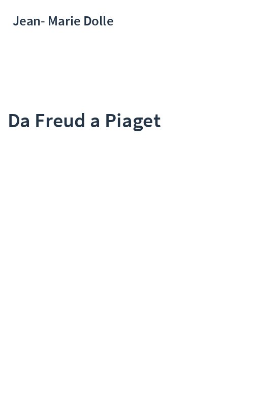 Da Freud a Piaget