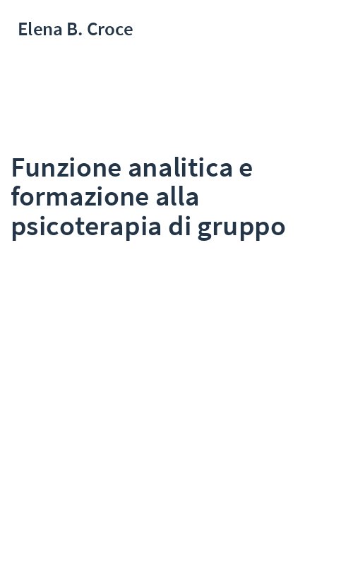 Funzione analitica e formazione alla psicoterapia di gruppo